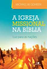 A Igreja Missional Na Bíblia