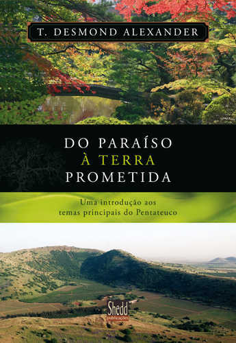 Do Paraíso À Terra Prometida