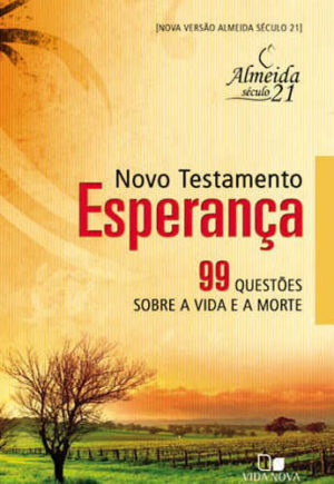 Novo Testamento Esperança - Almeida Século 21 - Capa Laranja