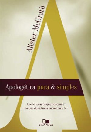 Apologética pura e simples