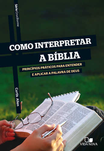 Série Cruciforme – Como Interpretar A Bíblia