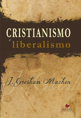 Cristianismo E Liberalismo