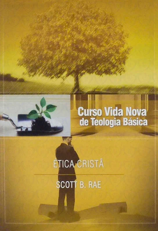 Curso Vida Nova De Teologia Básica – Vol. 12 – Ética Cristã