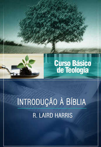 Curso Vida Nova De Teologia Básica – Vol. 1 – Introdução À Bíblia