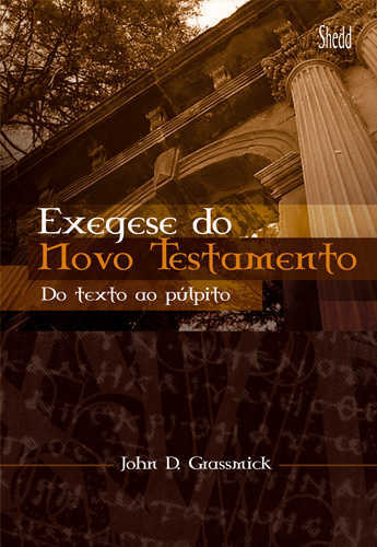 Exegese Do Novo Testamento