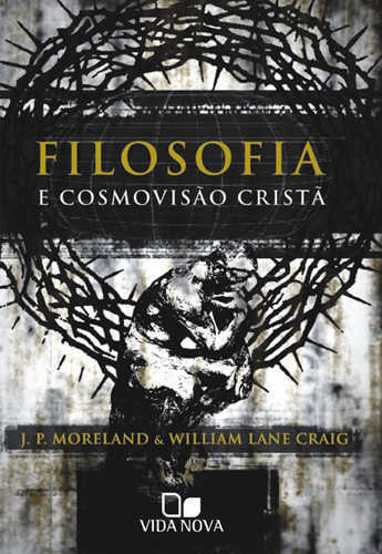Filosofia E Cosmovisão Cristã