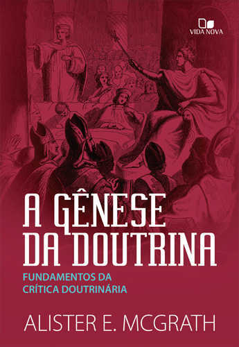 A Gênese Da Doutrina