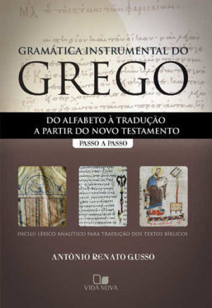 Gramática instrumental do grego - Vida Nova