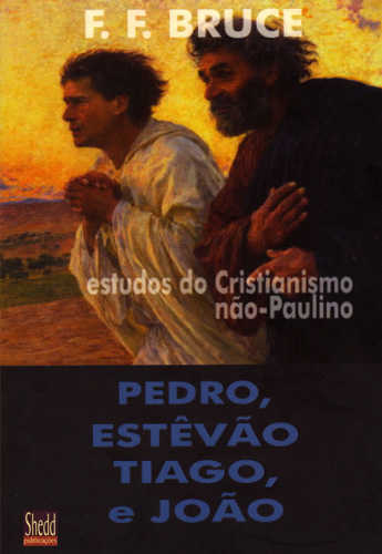 Pedro, Estêvão, Tiago E João