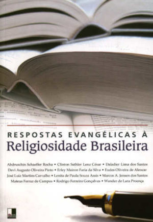 Respostas evangélicas a religiosidade brasileira