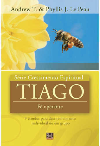 Tiago – Série Crescimento Espiritual – Vol. 10