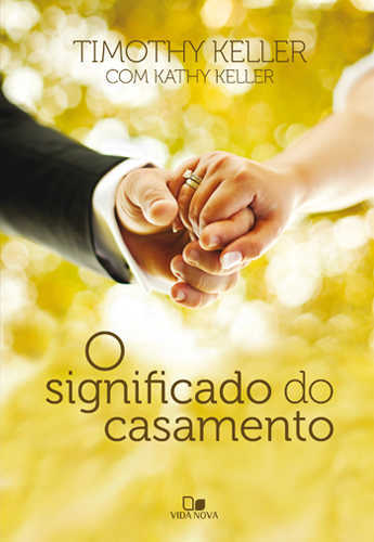 O Significado Do Casamento