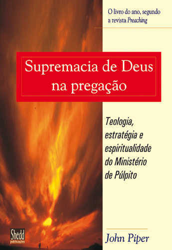 Supremacia De Deus Na Pregação