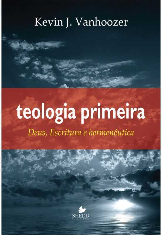 Teologia Primeira