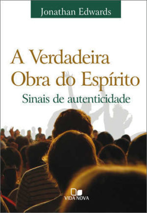 A verdadeira obra do Espírito