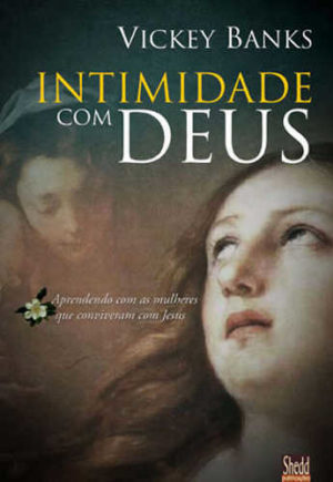 Intimidade com Deus