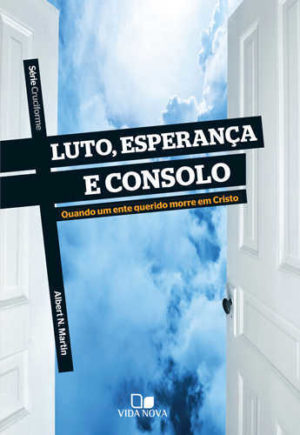 Série Cruciforme - Luto, esperança e consolo