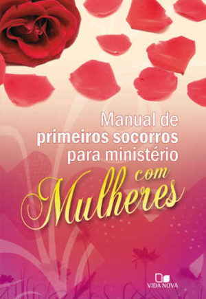 Manual de Primeiros Socorros para ministério com mulheres