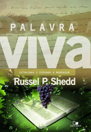 Palavra Viva: Extraindo e expondo a mensagem