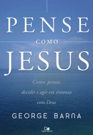 Pense como Jesus