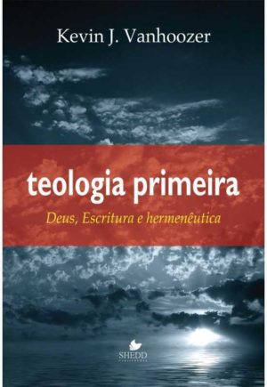 Teologia primeira - Vida Nova