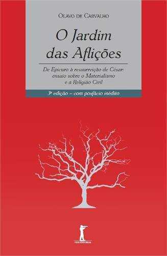 O Jardim Das Aflições