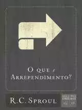 O Que É Arrependimento? – Questões Cruciais-17