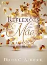 Reflexões De Uma Mãe