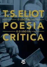 O Uso Da Poesia E O Uso Da Crítica