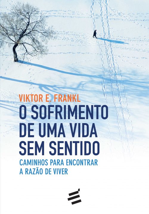 Sofrimento De Uma Vida Sem Sentido, O