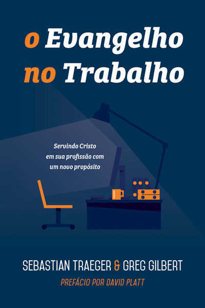 O Evangelho No Trabalho