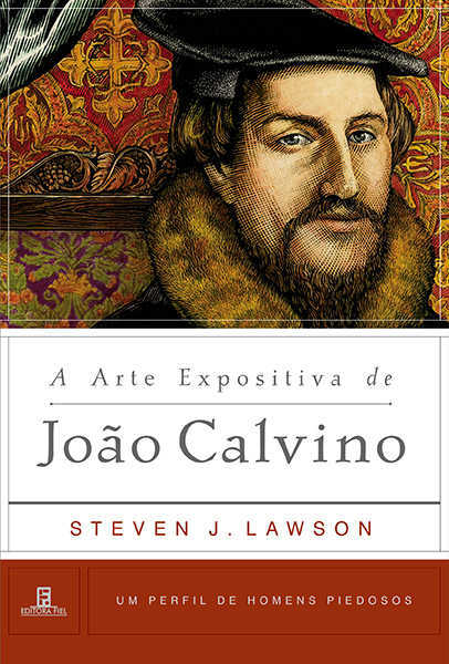 A Arte Expositiva De João Calvino
