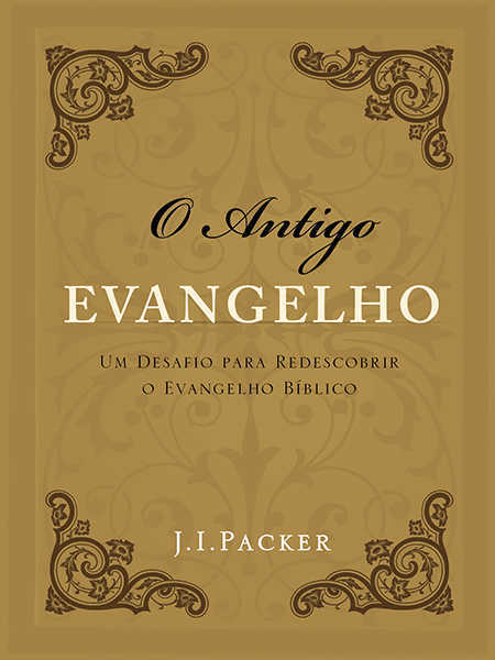 O Antigo Evangelho