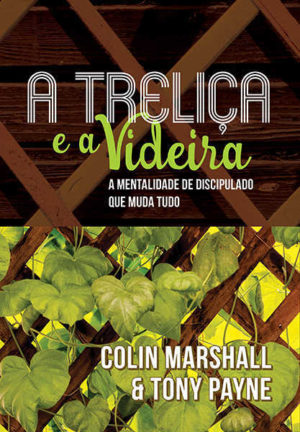 A treliça e a videira