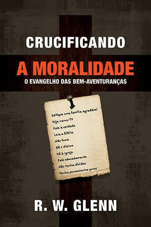 Crucificando A Moralidade