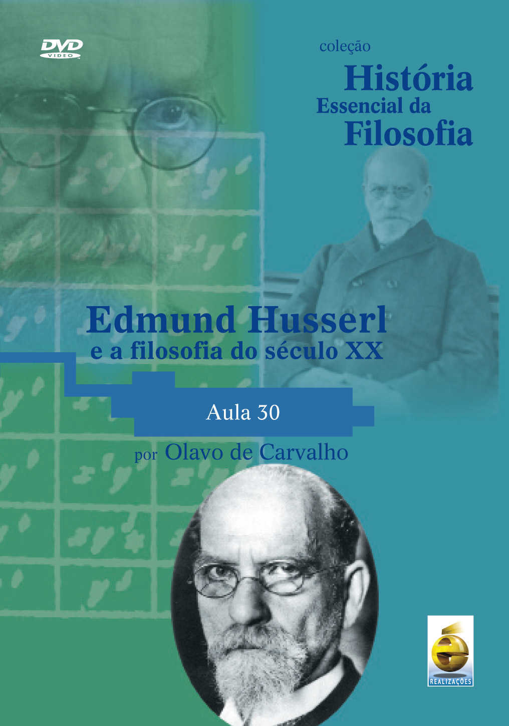 Dvd – Coleção História Essencial Da Filosofia – Edmund Husserl E A Filosofia Do Século Xx | Aula 30
