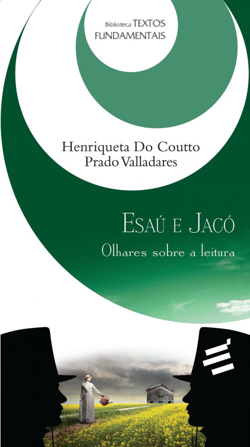 Esaú E Jacó: Olhares Sobre A Leitura