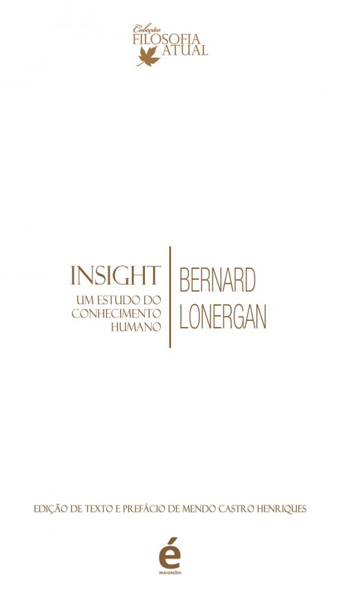Insight – Um Estudo Do Conhecimento Humano