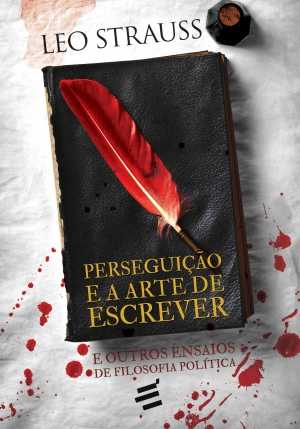 Perseguicao e a Arte de Escrever