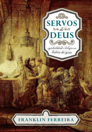 Servos de Deus