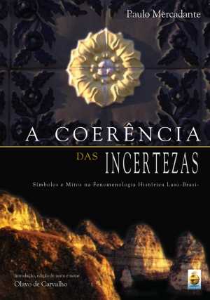 A Coerencia das Incertezas