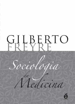 Sociologia da Medicina