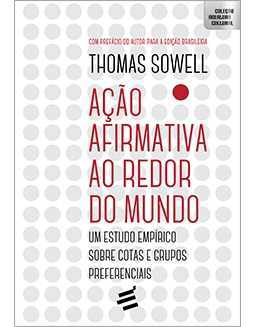 Ação Afirmativa ao Redor do Mundo - Um estudo empírico sobre cotas e grupos preferenciais