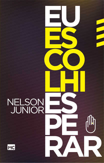 Eu Escolhi Esperar