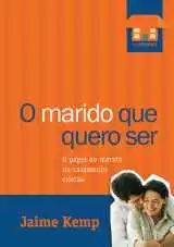 O Marido Que Quero Ser