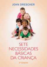 Sete Necessidades Basicas Da Crianca