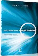 Nascidos Para A Eternidade