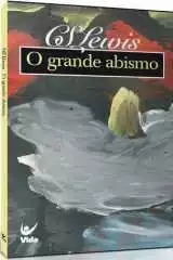 O Grande Abismo