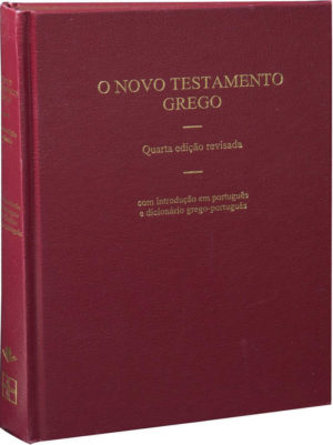 Novo Testamento Grego - Quarta edição revisada