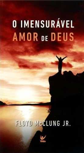 O Imensurável Amor De Deus – Bolso